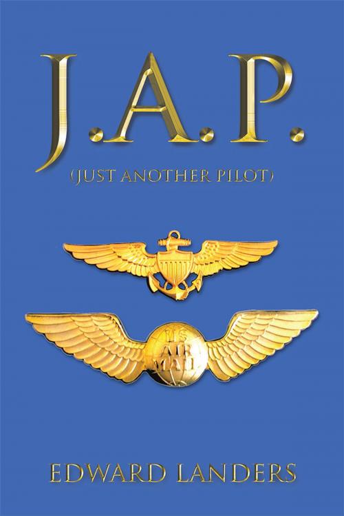 Cover of the book J.A.P. by EDWARD LANDERS, Trafford Publishing