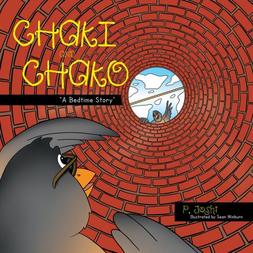 Cover of the book Chaki and Chako by P. Joshi, AuthorHouse UK