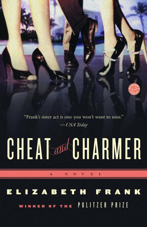 Cover of the book Cheat and Charmer by Elizabeth Frank, Random House Publishing Group