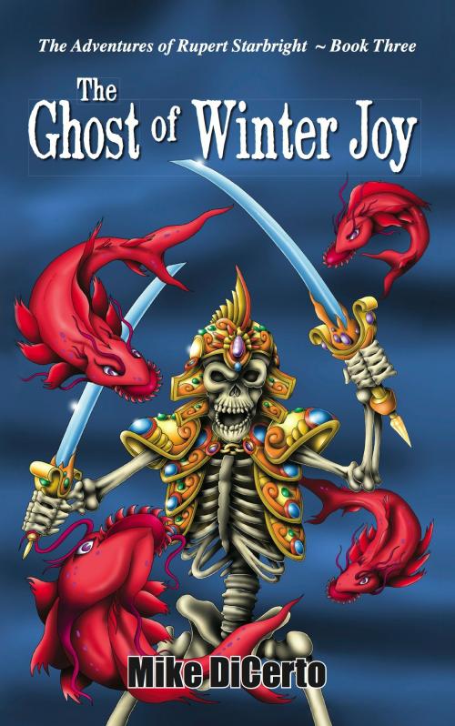 Cover of the book The Ghost of Winter Joy by Mike DiCerto, Zumaya Publications LLC