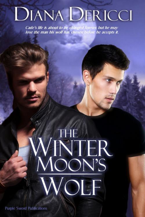 Cover of the book The Winter Moon's Wolf by Diana DeRicci, Purple Sword Publications