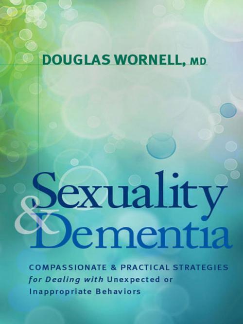 Cover of the book Sexuality and Dementia by Douglas Wornell, MD, Springer Publishing Company