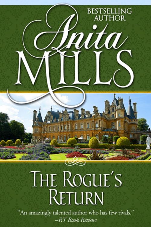 Cover of the book The Rogue's Return by Anita Mills, Diversion Books