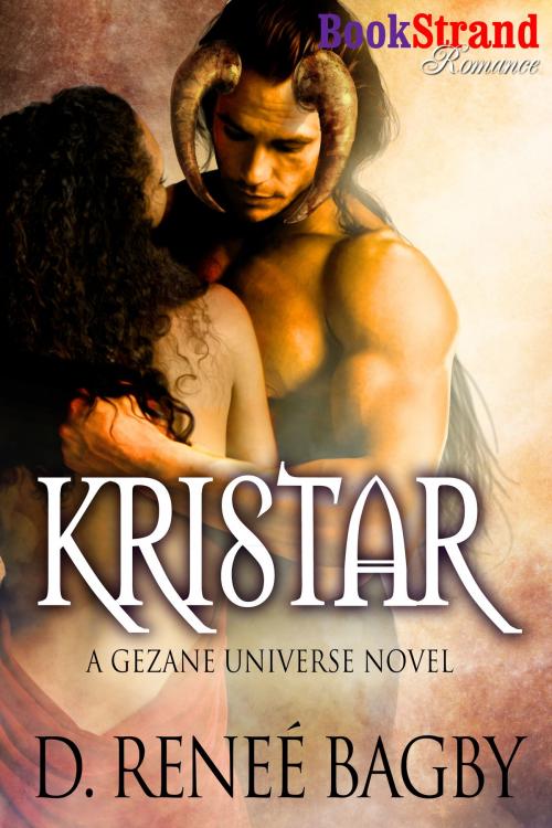 Cover of the book Kristar by D. Reneé Bagby, Siren-BookStrand