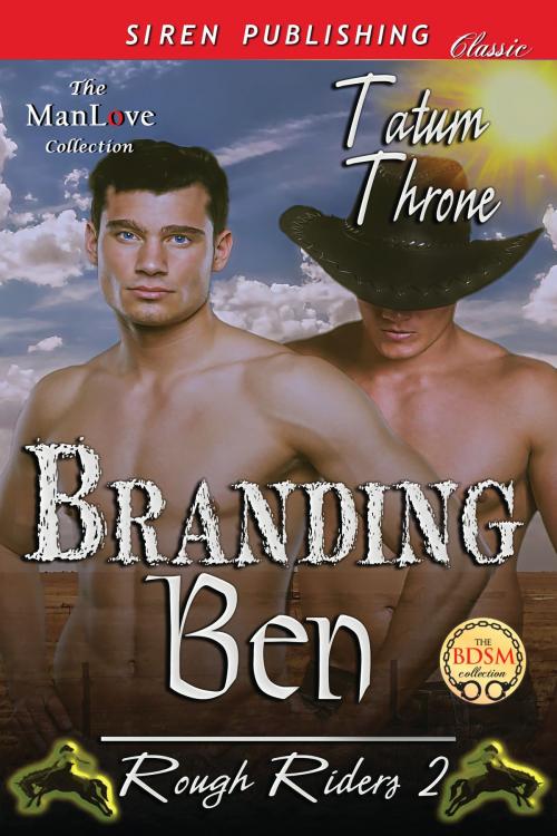 Cover of the book Branding Ben by Tatum Throne, Siren-BookStrand