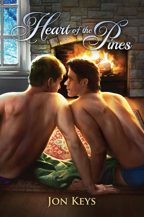 Cover of the book Heart of the Pines by Jon Keys, Dreamspinner Press