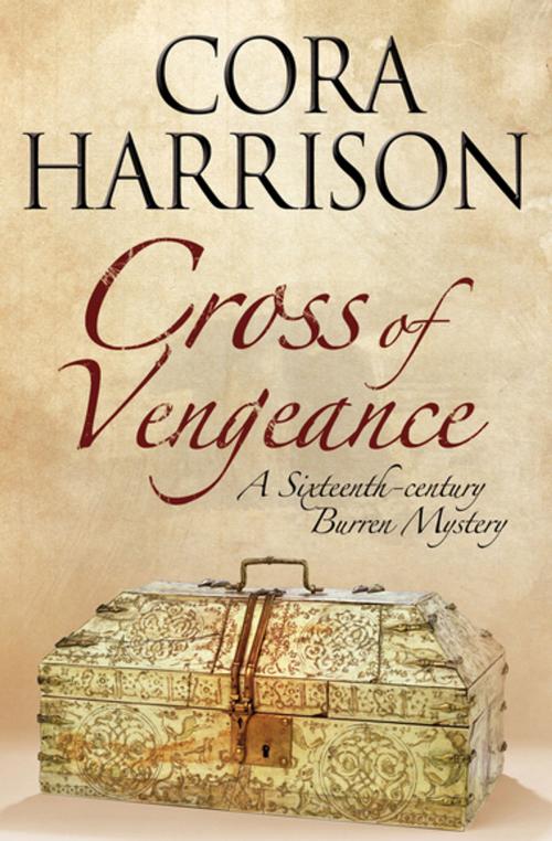 Cover of the book Cross of Vengeance by Cora Harrison, Severn House Publishers