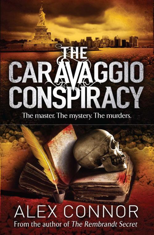 Cover of the book The Caravaggio Conspiracy by Alex Connor, Quercus Publishing