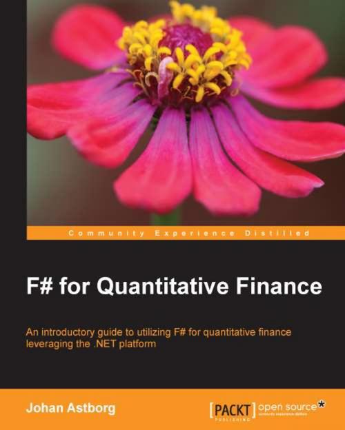 Cover of the book F# for Quantitative Finance by Johan Astborg, Packt Publishing