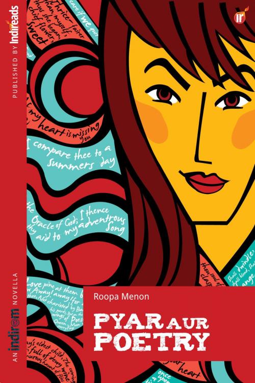 Cover of the book Pyar Aur Poetry by Roopa Menon, Indireads Incorporated
