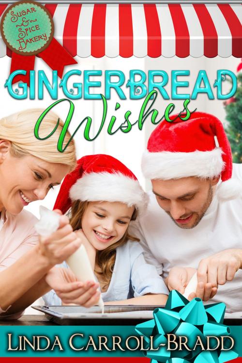 Cover of the book Gingerbread Wishes by Linda Carroll-Bradd, Inked Figments