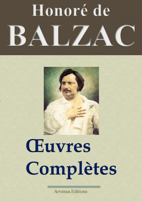 Cover of the book Honoré de Balzac : Oeuvres complètes by Honoré Balzac, Arvensa Editions