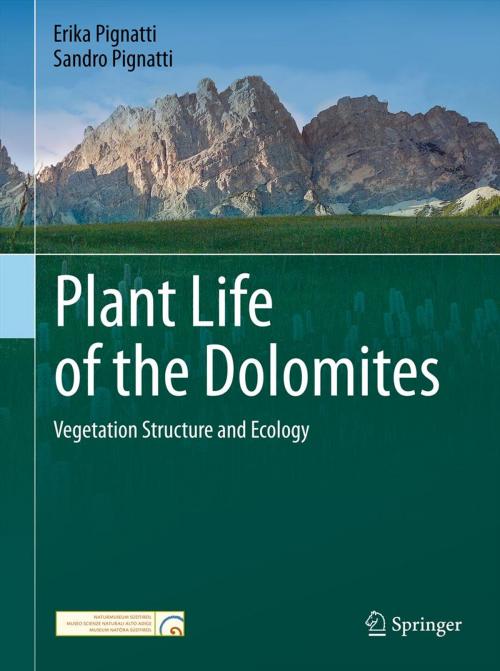 Cover of the book Plant Life of the Dolomites by Erika Pignatti, Sandro Pignatti, Springer Berlin Heidelberg