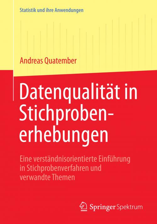 Cover of the book Datenqualität in Stichprobenerhebungen by Andreas Quatember, Springer Berlin Heidelberg