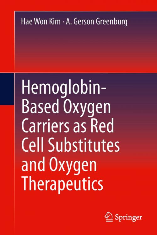 Cover of the book Hemoglobin-Based Oxygen Carriers as Red Cell Substitutes and Oxygen Therapeutics by , Springer Berlin Heidelberg