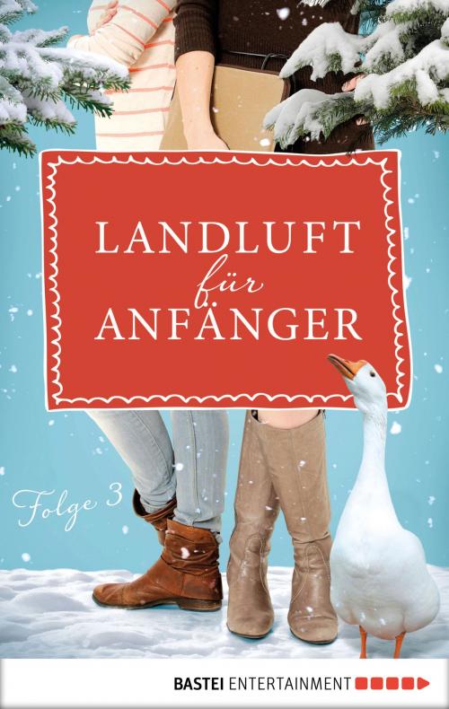 Cover of the book Landluft für Anfänger - 03 by Nora Lämmermann, Simone Höft, Bastei Entertainment