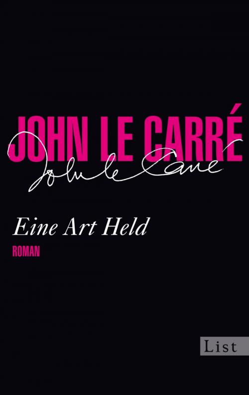 Cover of the book Eine Art Held by John le Carré, Ullstein Ebooks