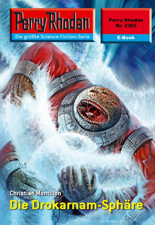 Cover of the book Perry Rhodan 2365: Die Drokarnam-Sphäre by Christian Montillon, Perry Rhodan digital