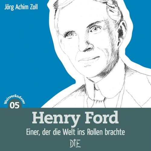 Cover of the book Henry Ford by Jörg Achim Zoll, Down to Earth