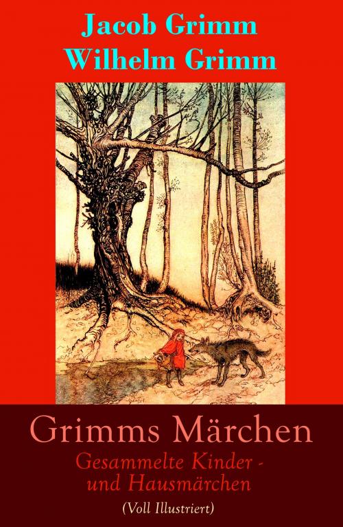 Cover of the book Grimms Märchen: Gesammelte Kinder - und Hausmärchen (Voll Illustriert) by Jacob Grimm, Wilhelm Grimm, e-artnow