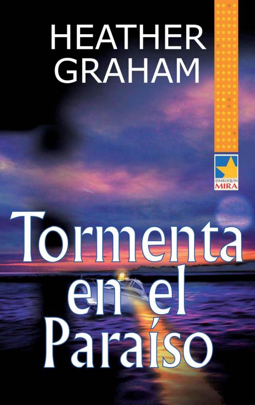 Cover of the book Tormenta en el paraíso by Heather Graham, Harlequin, una división de HarperCollins Ibérica, S.A.