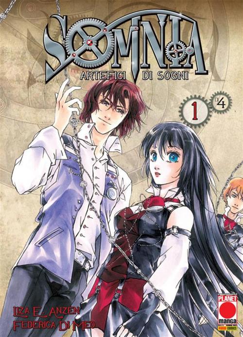 Cover of the book Somnia. Artefici di sogni 1 (Manga) by Liza E. Anzen, Federica Di Meo, Panini Planet Manga