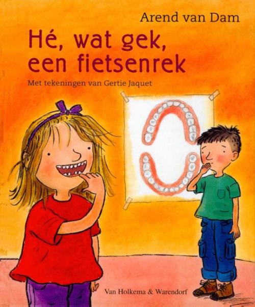 Cover of the book He, wat gek een fietsenrek! by Arend van Dam, Uitgeverij Unieboek | Het Spectrum