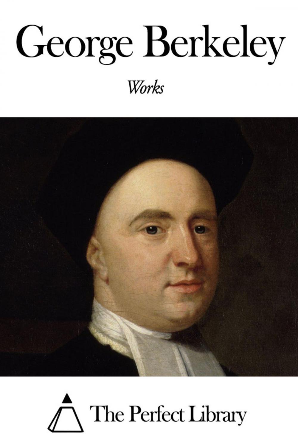 Big bigCover of Works of George Berkeley