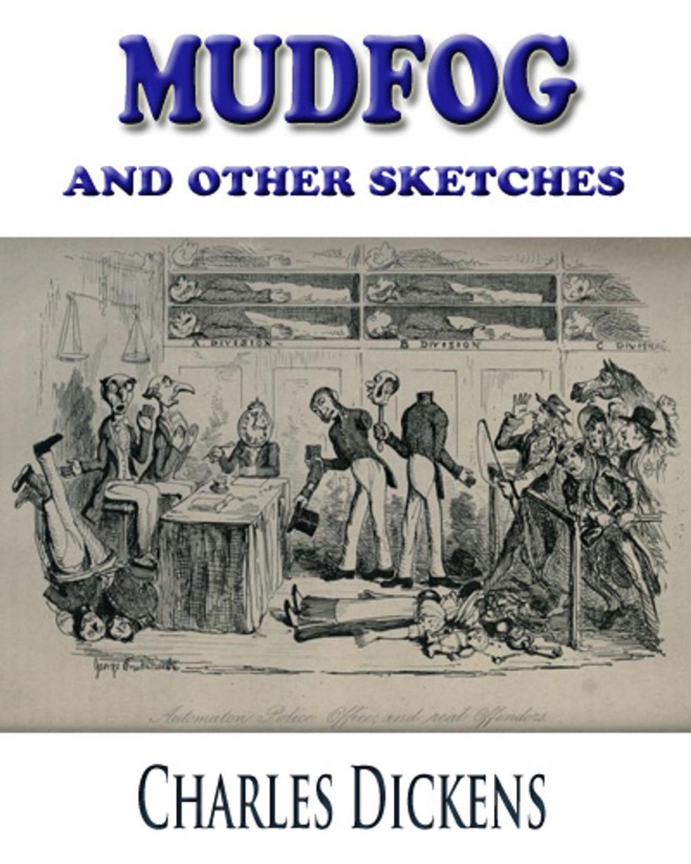 Big bigCover of Mudfog and Other Sketches