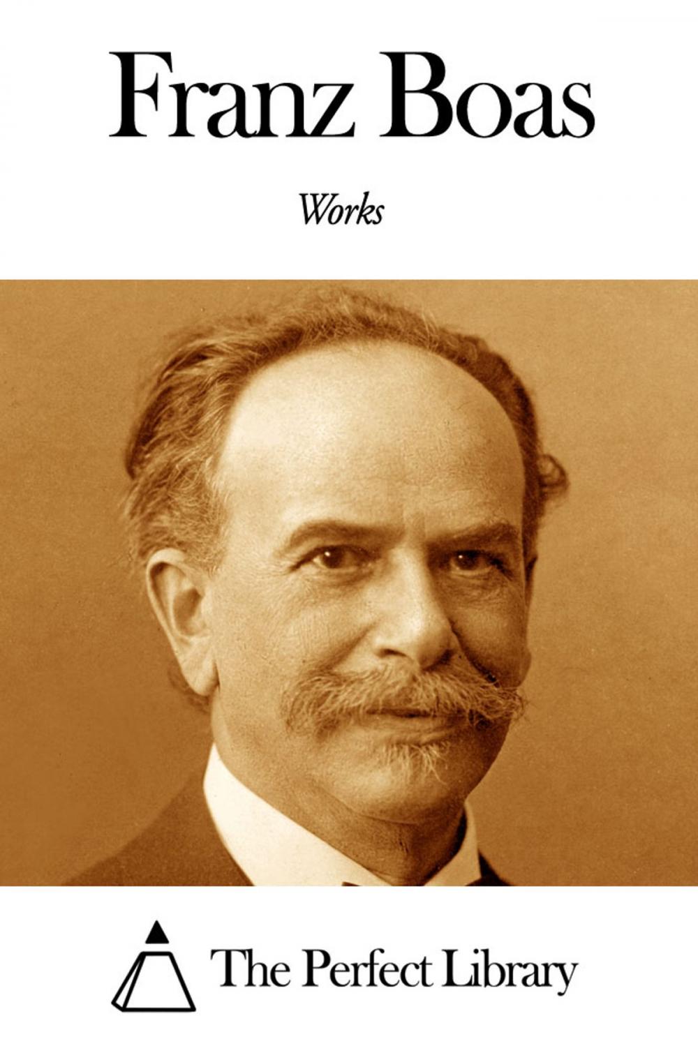 Big bigCover of Works of Franz Boas