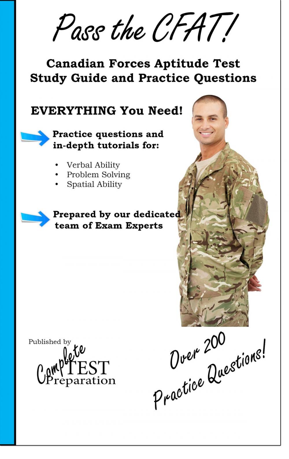 Big bigCover of Pass the CFAT! Complete Canadian Forces Aptitude Test Study Guide and Practice Test Questions