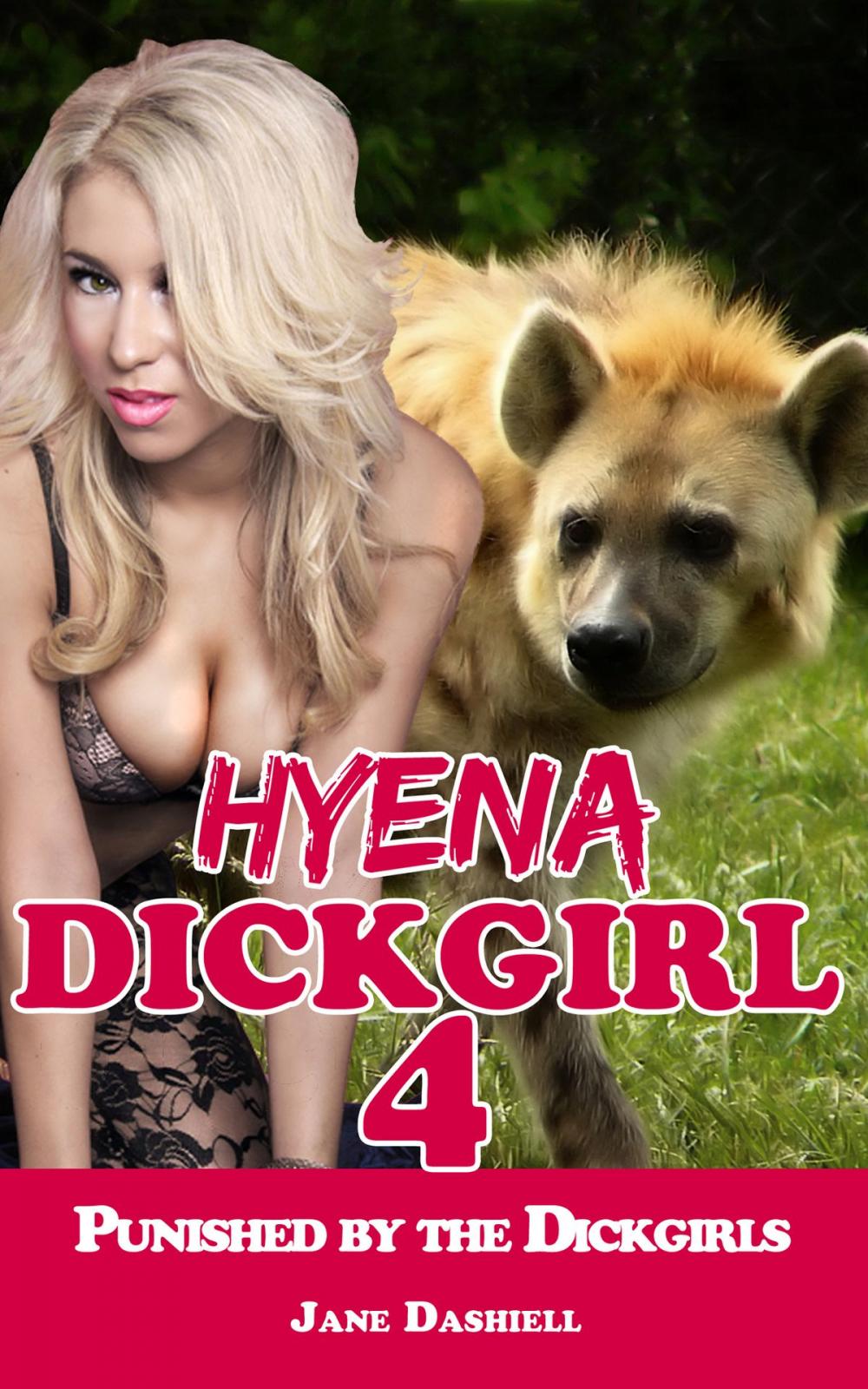 Big bigCover of Hyena Dickgirl 4: Punished by the Dickgirls