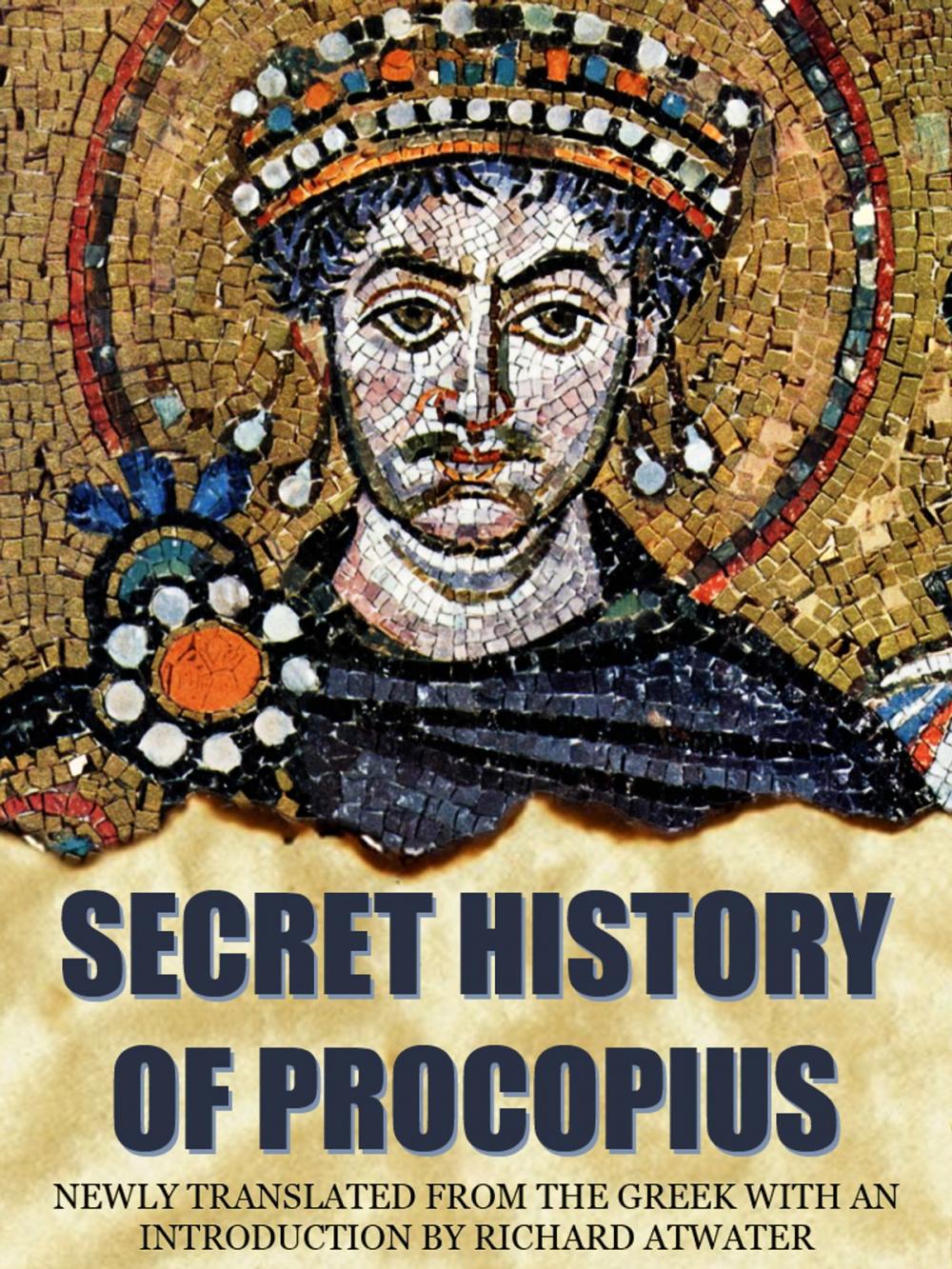 Big bigCover of The Secret History Of Procopius