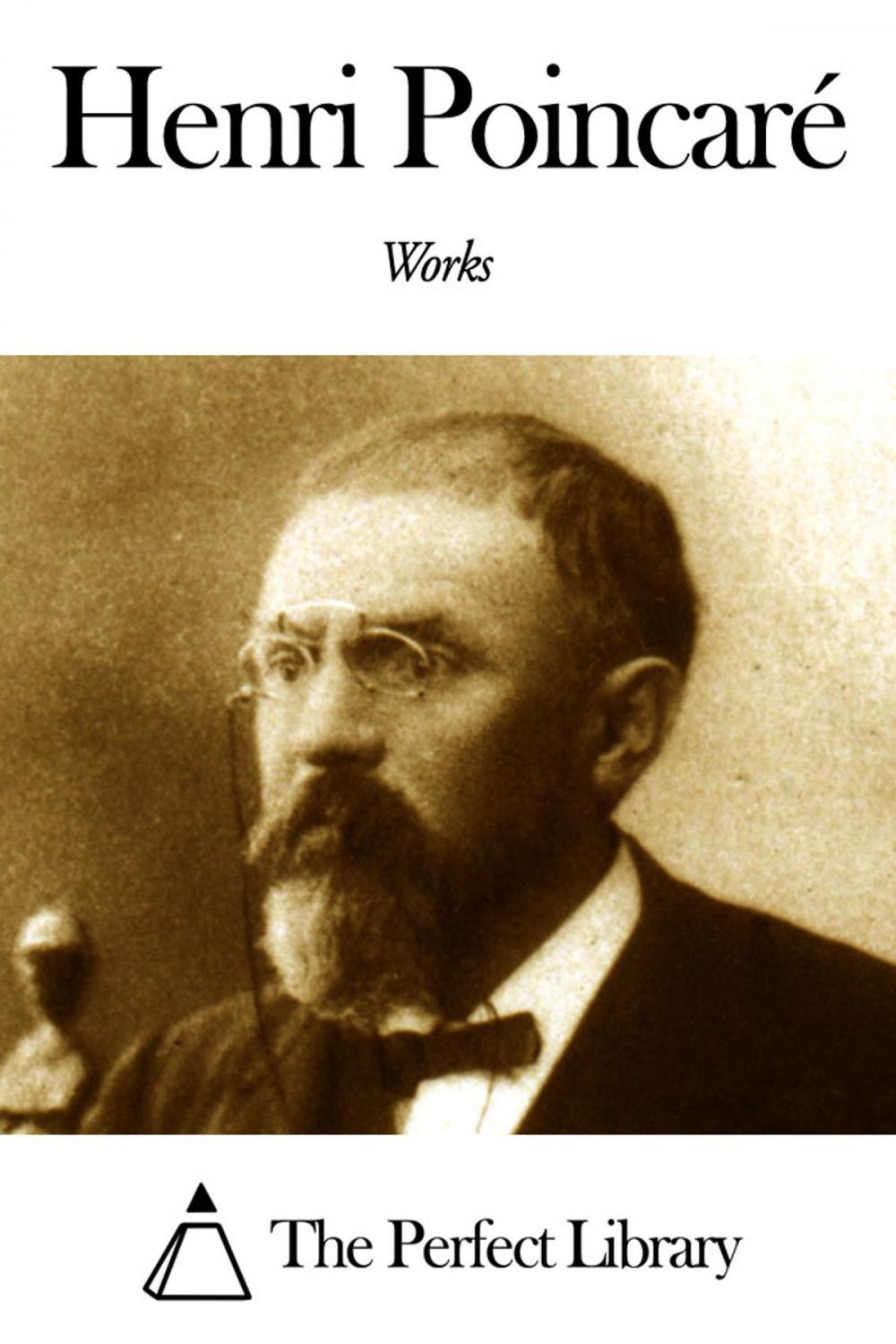 Big bigCover of Works of Henri Poincaré