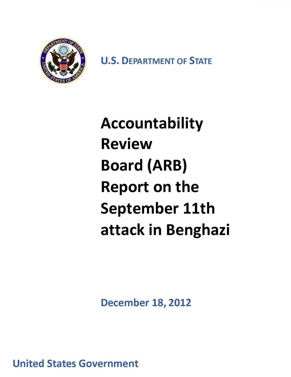 Big bigCover of Accountability Review Board (ARB) Report on the September 11th attack in Benghazi