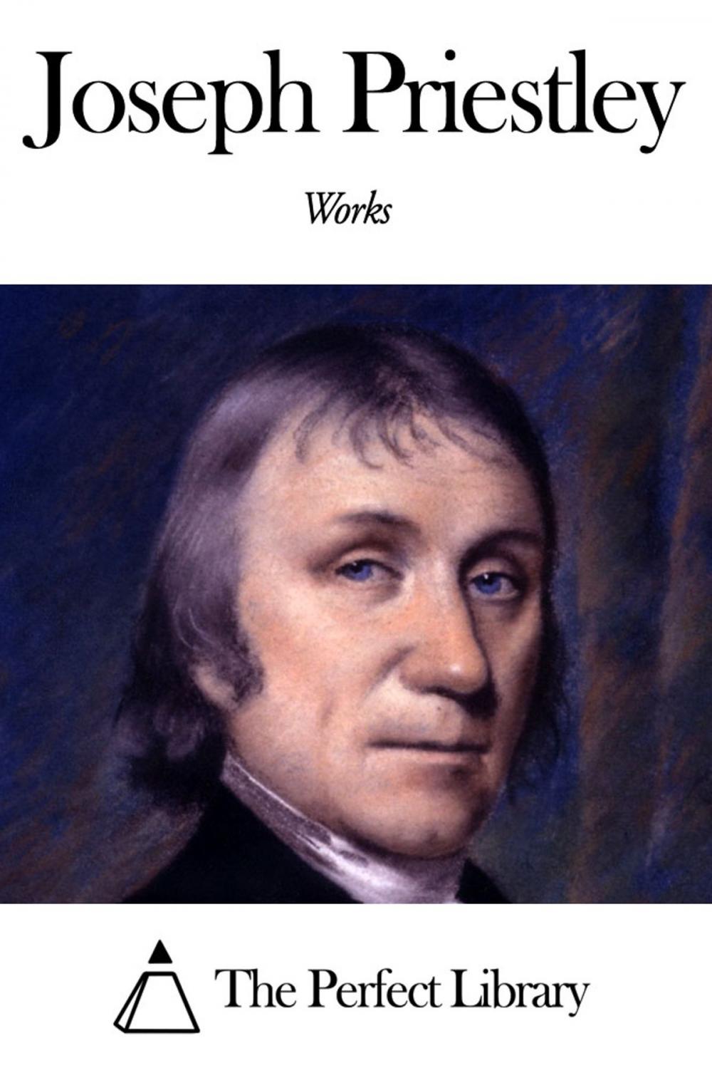 Big bigCover of Works of Joseph Priestley