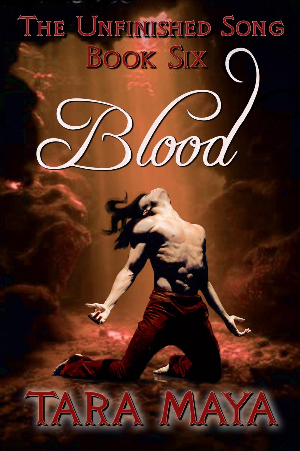 Big bigCover of The Unfinished Song (Book 6): Blood