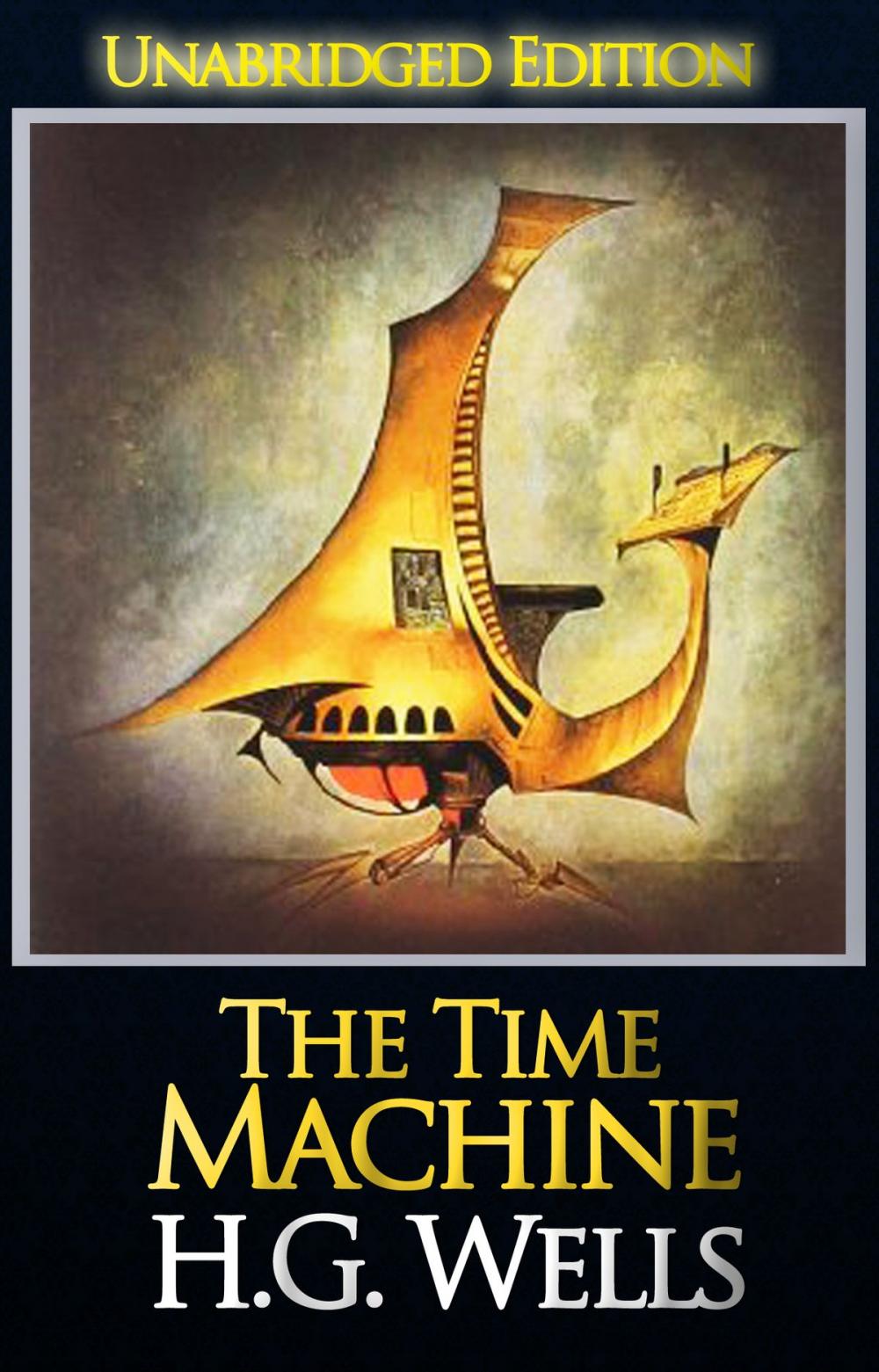 Big bigCover of The Time Machine (Unabridged Edition)