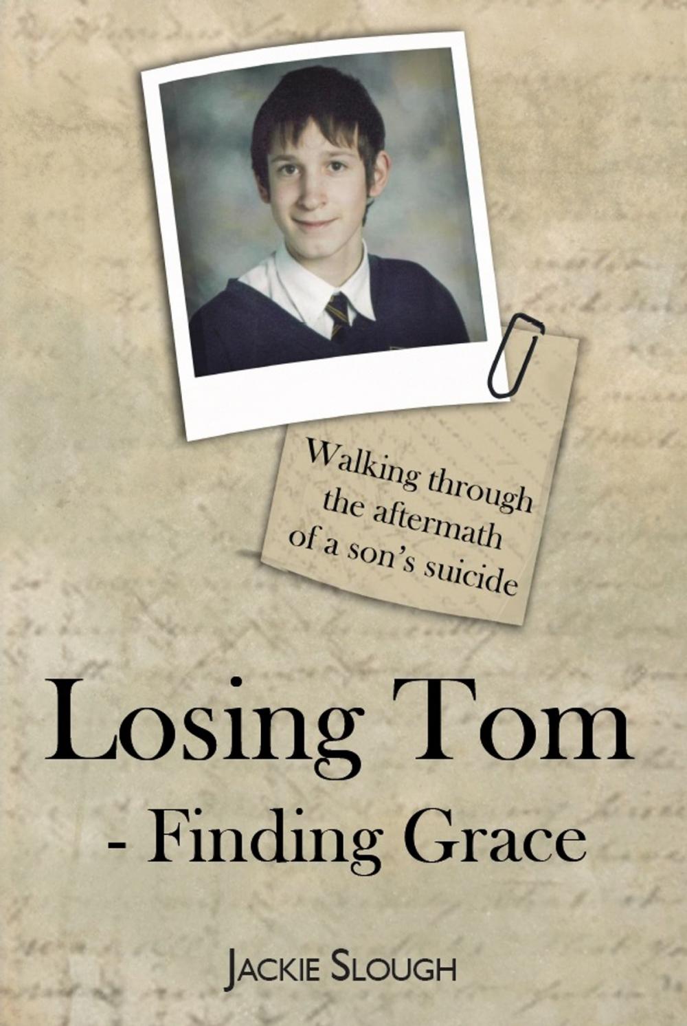 Big bigCover of Losing Tom, Finding Grace