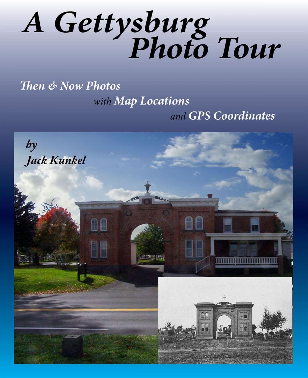 Big bigCover of A Gettysburg Photo Tour