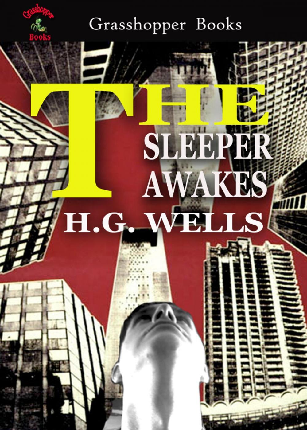 Big bigCover of THE SLEEPER AWAKES