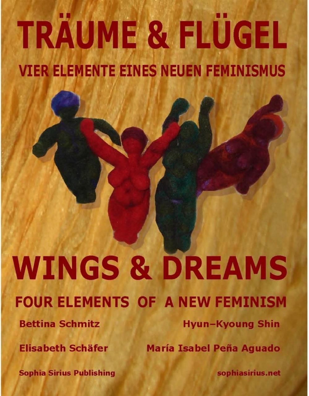 Big bigCover of Wings & Dreams: 4 Elements of A New Feminism