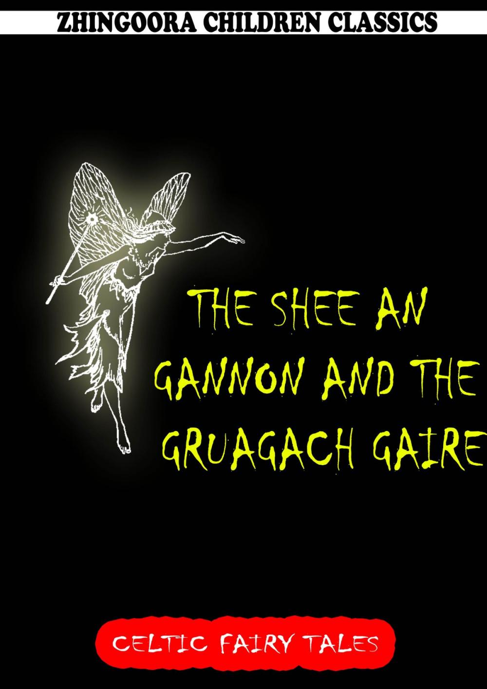 Big bigCover of The Shee An Gannon And The Gruagach Gaire