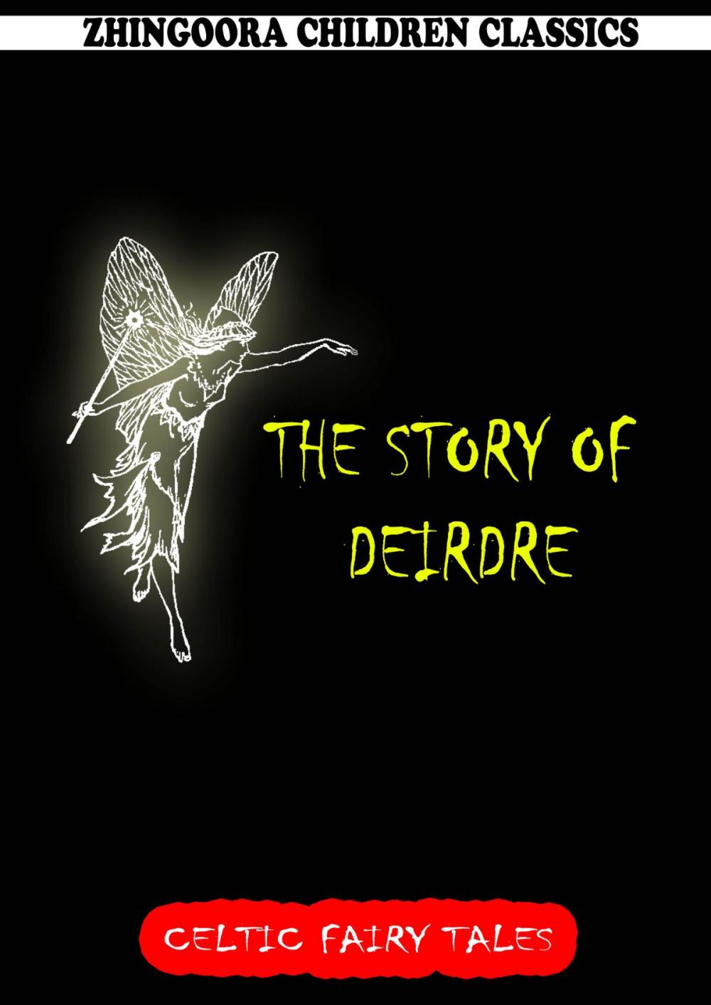 Big bigCover of The Story Of Deirdre