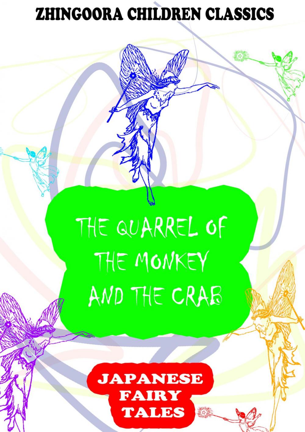 Big bigCover of The Quarrel Of The Monkey And The Crab