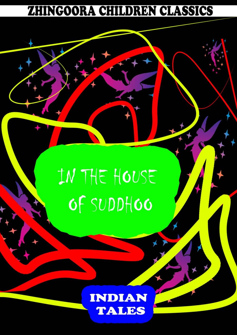 Big bigCover of In The House Of Suddhoo