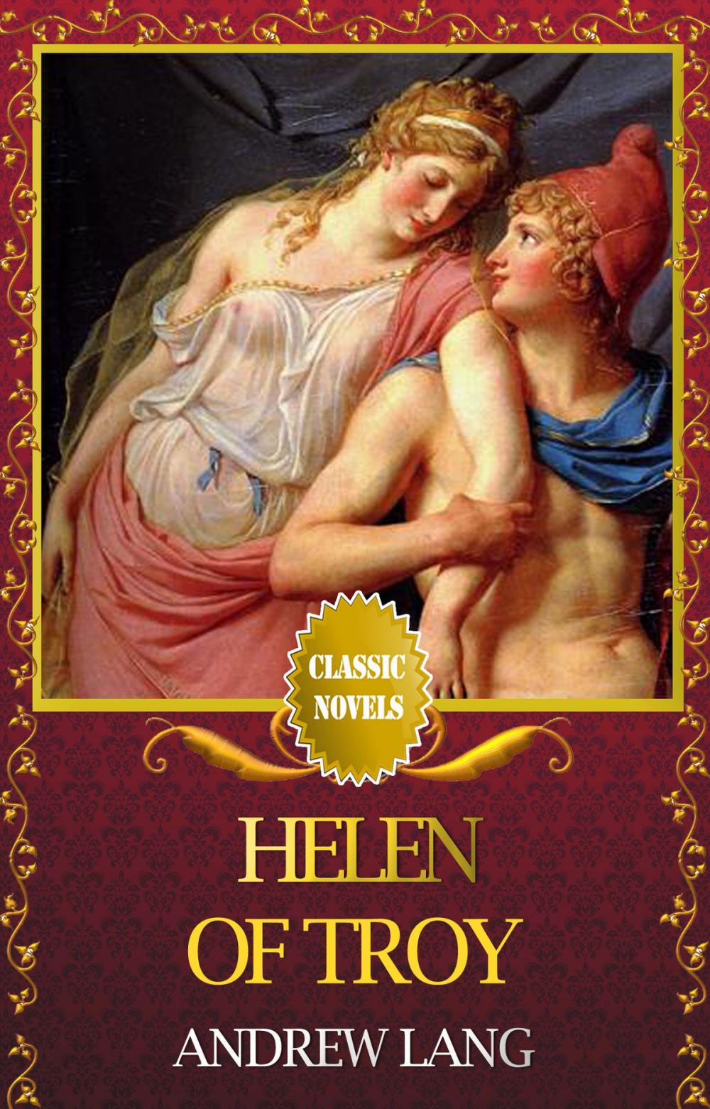 Big bigCover of HELEN OF TROY Classic Novels: New Illustrated