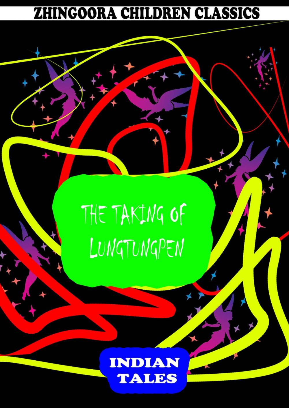 Big bigCover of The Taking Of Lungtungpen