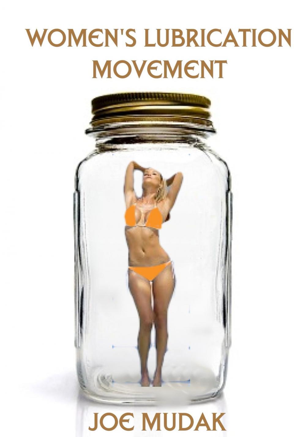 Big bigCover of Women's Lubrication Movement