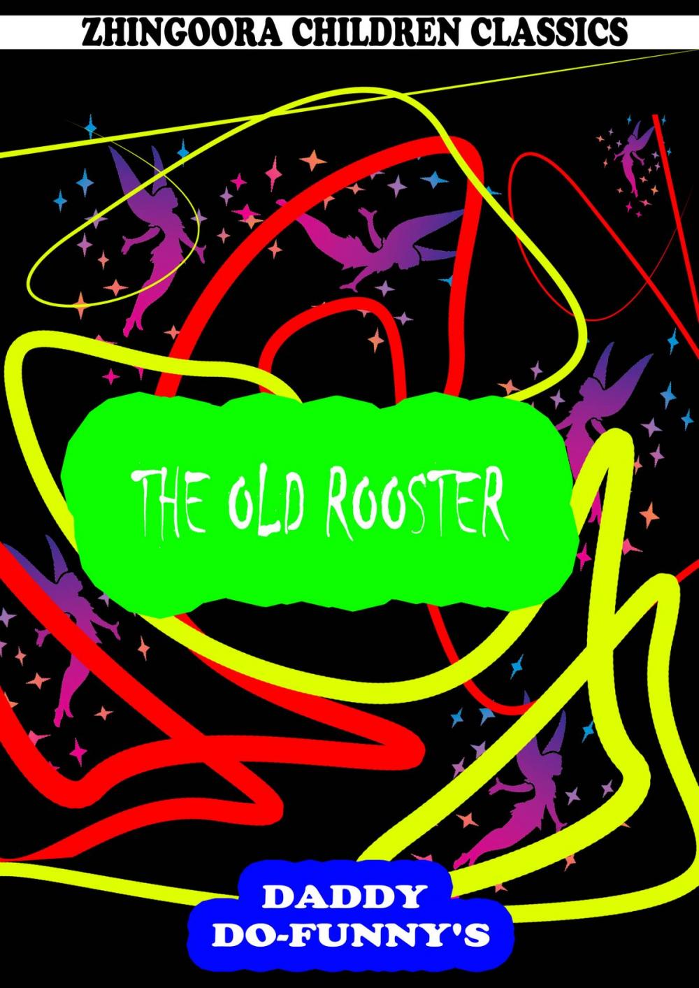 Big bigCover of The Old Rooster